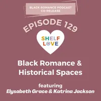 Shelf Love: Romance Novel Discourse artwork