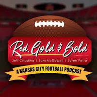 Red Gold & Bold - A KC Football Podcast artwork