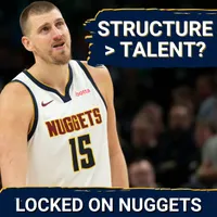 Locked On Nuggets - Daily Podcast On The Denver Nuggets artwork