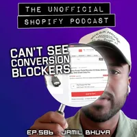 The Unofficial Shopify Podcast artwork