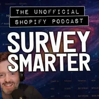The Unofficial Shopify Podcast artwork