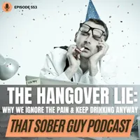 That Sober Guy Podcast artwork