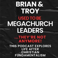I was a Teenage Fundamentalist. An Exvangelical podcast. artwork