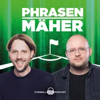 Phrasenmäher - Fußball Talk mit Henning Feindt und André Albers artwork