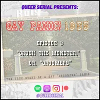 Queer Serial: American LGBTQ+ History artwork