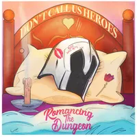 Don't Call Us Heroes: A Tabletop RPG Adventure artwork