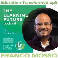 The Learning Future Podcast with Louka Parry artwork
