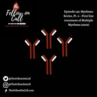 The Fellow on Call: The Heme/Onc Podcast artwork