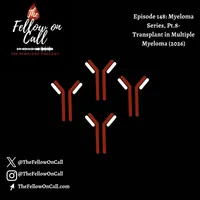 The Fellow on Call: The Heme/Onc Podcast artwork