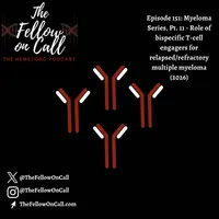 The Fellow on Call: The Heme/Onc Podcast artwork