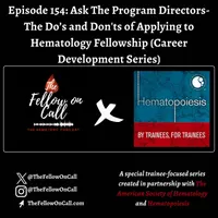 The Fellow on Call: The Heme/Onc Podcast artwork