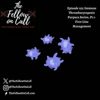The Fellow on Call: The Heme/Onc Podcast artwork