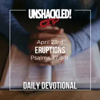 UNSHACKLED! Daily Devotionals artwork
