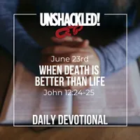 UNSHACKLED! Daily Devotionals artwork