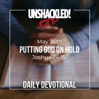 UNSHACKLED! Daily Devotionals artwork