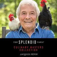 The Splendid Table: Conversations & Recipes For Curious Cooks & Eaters artwork