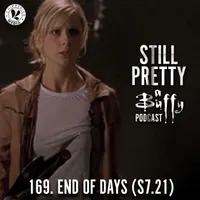 Still Pretty, a Buffy the Vampire Slayer podcast artwork