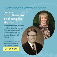 Teaching, Reading, and Learning: The Reading League Podcast artwork