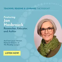 Teaching, Reading, and Learning: The Reading League Podcast artwork