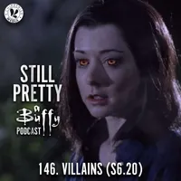 Still Pretty, a Buffy the Vampire Slayer podcast artwork
