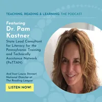 Teaching, Reading, and Learning: The Reading League Podcast artwork