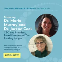 Teaching, Reading, and Learning: The Reading League Podcast artwork
