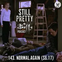 Still Pretty, a Buffy the Vampire Slayer podcast artwork
