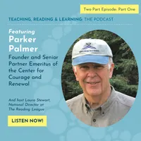 Teaching, Reading, and Learning: The Reading League Podcast artwork