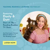 Teaching, Reading, and Learning: The Reading League Podcast artwork
