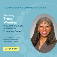Teaching, Reading, and Learning: The Reading League Podcast artwork
