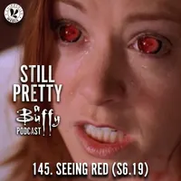 Still Pretty, a Buffy the Vampire Slayer podcast artwork