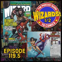 WIZARDS The Podcast Guide To Comics artwork