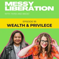 Messy Liberation: Feminist Conversations about Politics and Pop Culture artwork