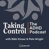 Taking Control: The ADHD Podcast artwork