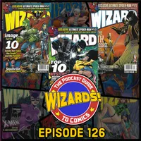 WIZARDS The Podcast Guide To Comics artwork