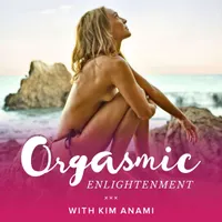 Orgasmic Enlightenment with Kim Anami artwork