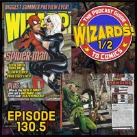 WIZARDS The Podcast Guide To Comics artwork