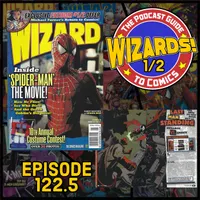 WIZARDS The Podcast Guide To Comics artwork
