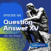 Undeceptions with John Dickson artwork