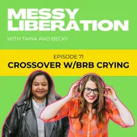 Messy Liberation: Feminist Conversations about Politics and Pop Culture artwork