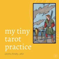 my tiny tarot practice artwork