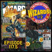 WIZARDS The Podcast Guide To Comics artwork