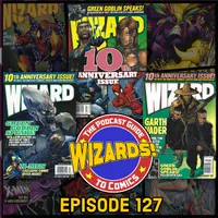 WIZARDS The Podcast Guide To Comics artwork