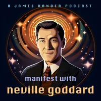 Manifest with Neville Goddard | Official Lectures, Law of Assumption, Manifestation artwork