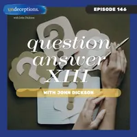 Undeceptions with John Dickson artwork
