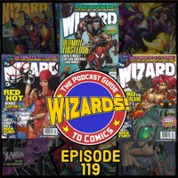 WIZARDS The Podcast Guide To Comics artwork