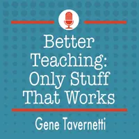 Better Teaching: Only Stuff That Works artwork