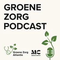 De Groene Zorg Podcast artwork