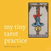my tiny tarot practice artwork