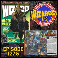 WIZARDS The Podcast Guide To Comics artwork